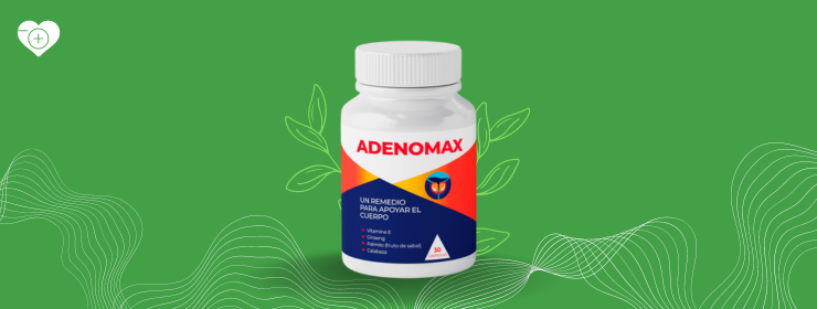 Adenomax Próstata ▷ Suplemento Natural Efectivo para Hombres